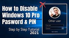 How to Remove Windows 10 Password and PIN - Tutorial 2021