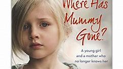 PPT - [PDF] Free Download Where Has Mummy Gone? By Cathy Glass PowerPoint Presentation - ID:7997889