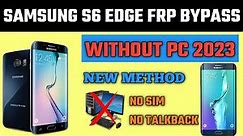 Samsung S6 Edge Frp Bypass New Method 2023