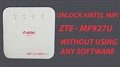How to unlock Airtel MIFI MF927U without using any software