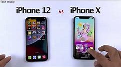 iPhone 12 vs iPhone X in 2023 - SPEED TEST