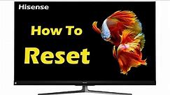 How to RESET Hisense Smart TV with remote