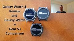 Samsung Galaxy Watch 3 - Full Review - How Does it Compare to the Galaxy Watch and Gear S3?