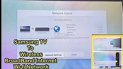 How to Connect Samsung TV to Wireless & Wired Broadband Internet Wifi Network