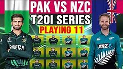 Pakistan Vs New Zealand T20 Series 2024 Playing 11 | Pak vs Nz Series 2024