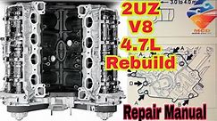 2UZ-FE Engine 4.7L Rebuilding And Bolts Torque Setting Repair Manual Of TOYOTA Land Cruiser A Tundra