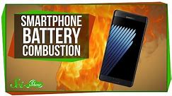 Why Are Smartphone Batteries Combusting?