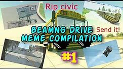 BeamNG Drive Meme compilation #1