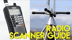 A Simple Guide To Radio Scanning - Which Scanner & Antenna Should You Get?