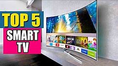 Best Smart TV in 2020 - Top 5 Smart TVs Reviews - Best Smart TVs On Amazon