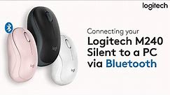Connecting your Logitech M240 Silent Bluetooth Mouse to a PC via Bluetooth