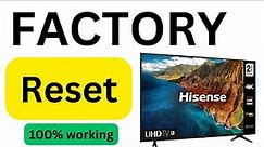 How to factory reset hisense tv