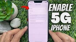 How To Enable 5G On Your iPhone