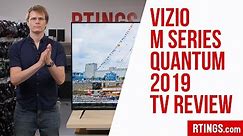Vizio M Series Quantum 2019 TV Review - RTINGS.com