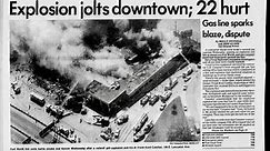 In 1986, two huge explosions rocked downtown Fort Worth. They changed the city forever