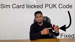 How to unlock Sim Card PUK Code / Sim Card is locked/ PUK Code for Sim Card