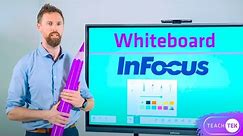 Master the InFocus Whiteboard - Learn with Teach Tek