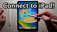 How to Connect Apple Pencil (USB-C, 2, or 1) to iPad!