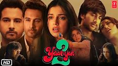Yaariyan 2 Full HD Hindi Movie | Divya Khosla | Meezaan Jafri | Yash Dasgupta | Story Explanation