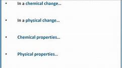 CHEMISTRY 101 - Chemical and physical properties and changes