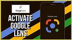 How to Activate Google Lens on Android Phone 2023?