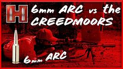 6mm ARC vs the Creedmoors