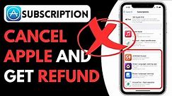 How to Cancel Subscription - Ask for Refund in App Store or iTunes on iPhone