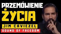 Jim Caviezel - SOUND OF FREEDOM - WAŻNE: Przemówienie Życia!?! 🅿🅻 - 🅻🅴🅺🆃🅾🆁