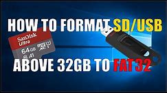 How To Format USB/SD Card Above 32GB to FAT32 in Windows