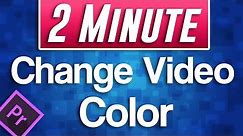 Premiere Pro : How to Change Video Color (Tint Effect)