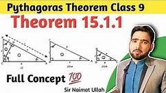 Theorem 15.1.1 Class 9 Maths | Pythagoras Theorem Class 9th Math Chapter 15 | Naimat Maths
