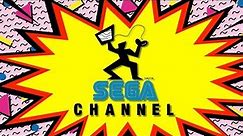 THE SEGA CHANNEL - Back to the RADICAL 90's!