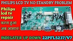 PHILIPS LCD TV NO STANDBY PROBLEM#philips lcd service mode 📢