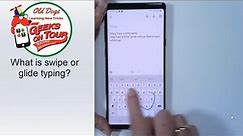 What is swipe typing on Android and iPhone (555)