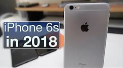 iPhone 6s In 2018 - Is It Still Good?