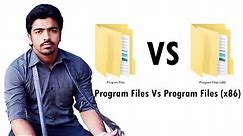 Program File Vs Program File (x86)| Difference Between Program File And Program File (x86) |