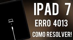 iPad 7 no loop da maçã📲 iPad A2197 erro 4013, 9, 2005, 2009, iPad erro no Itunes📱