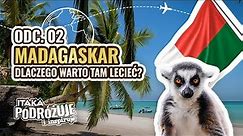 Madagaskar - Dlaczego WARTO tam pojechać? #ItakaPodcast 002