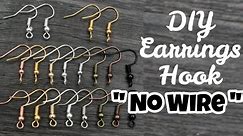 how to make earrings hook without wire / how to make earrings hook at home / DIY earrings hook