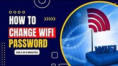 How to Change Wifi Password