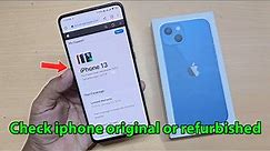 How to check if iphone is original without opening box