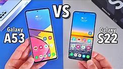 Samsung Galaxy A53 VS Samsung Galaxy S22 - What's different?