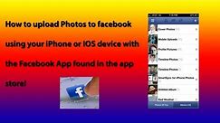 How to Upload Photos to Facebook with your iPhone