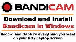 Download and Install Bandicam in Windows | Screen, Game, and Webcam Recording Software