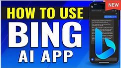 How To Get and Use Bing AI on iPhone