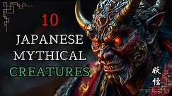 10 Japanese Mythical Creatures