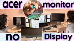 Acer monitor no Display fixed DIY Tutorial