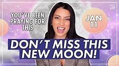 DON'T MISS THIS NEW MOON! New Moon in Capricorn Cosmic Energy 1/11
