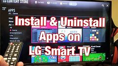 LG Smart TV: How to Install & Uninstall Apps
