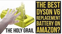 The BEST Dyson V6 Replacement Battery On Amazon? Full Test Of Four Popular Models!